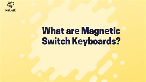 Best Magnetic Switch Keyboards for Gaming & Work: Explore Types & Bene