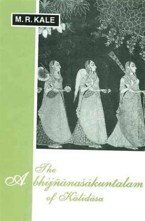 Buy The Abhijnanasakuntalam Of Kalidasa Book Online At Low Prices In