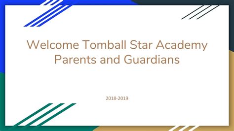 Ppt Welcome Tomball Star Academy Parents And Guardians Powerpoint