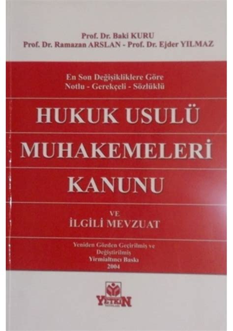 Hukuk Usul Muhakemeleri Kanunu Ve Lgili Mevzuat Baki Kuru Fiyatlar