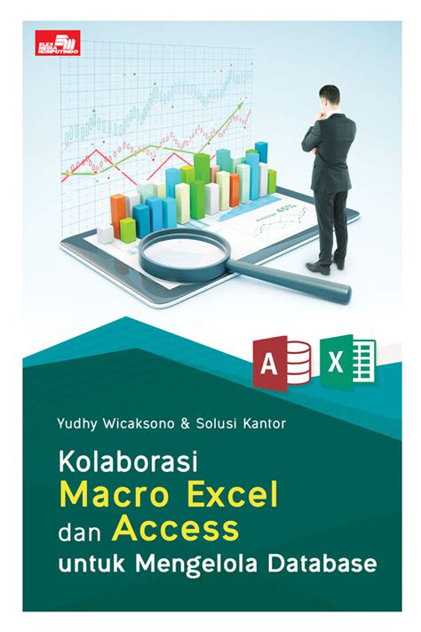 Kolaborasi Macro Excel Dan Access Untuk Mengelola Database Toko Buku