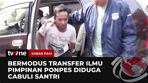 Pimpinan Ponpes Cabuli Santri Di Cianjur Diringkus Kabar Pagi Tvone