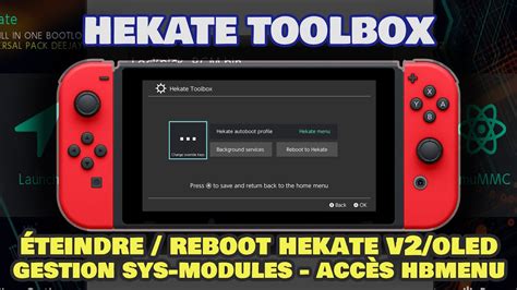 HEKATE TOOLBOX REBOOT HEKATE V2 OLED ÉTEINDRE CHANGER L ACCÈS DU