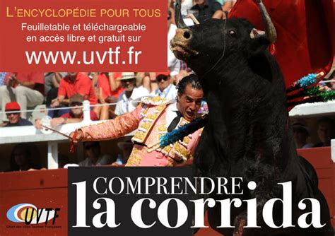 Info Flash Le Réveil du Midi Tauromachie Comprendre la corrida