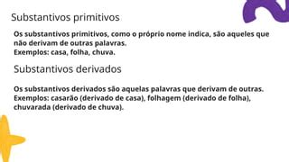 CLASSES GRAMATICAIS SUBSTANTIVOS, ADJETIVOS E VERBOS.pptx