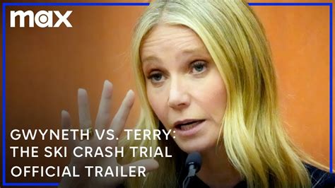 Gwyneth Vs Terry The Ski Crash Trial Official Trailer Max YouTube