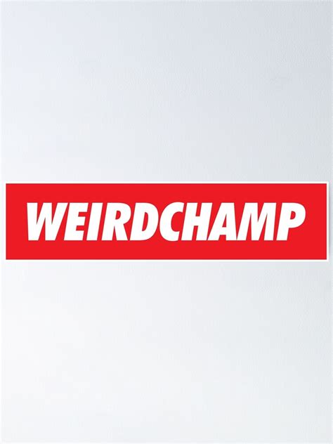 "Weirdchamp meme" Poster for Sale by jonasly | Redbubble