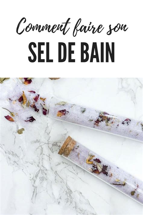 Comment Faire Son Sel De Bain Naturel Sel De Bain Recette Sels De