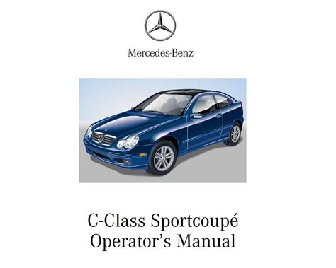 Mercedes Benz C Class Coupe 2002 Owner S Manual Has Been Published On