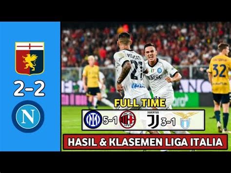 Hasil Liga Italia Tadi Malam Genoa Vs Napoli Inter Vs Milan Serie