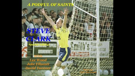 A Podful Of Saints S3 4 Steve Clark YouTube