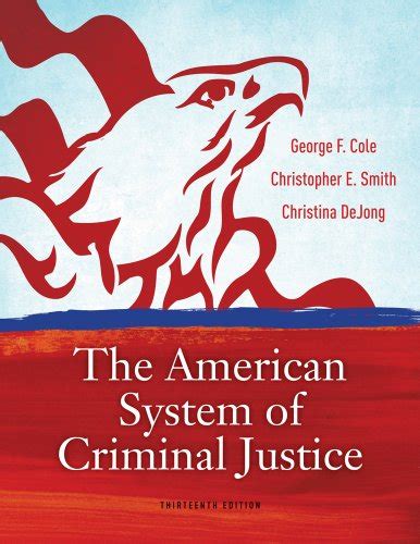 Bundle The American System Of Criminal Justice 13th Webtutor™ On Webct™ With Ebook On