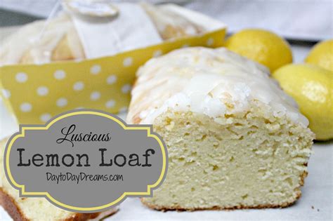 Luscious Lemon Loaf