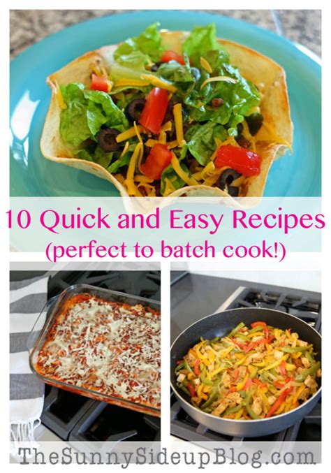 10 Quick and Easy Recipes - The Sunny Side Up Blog