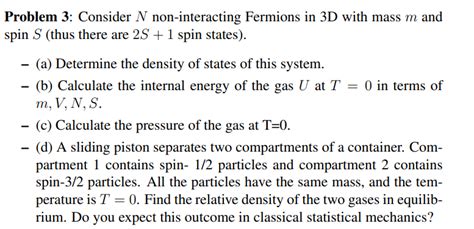 Solved Problem 3 Consider N Non Interacting Fermions In 3D Chegg