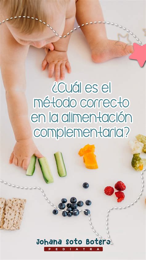 Cu L Es El M Todo Correcto En La Alimentaci N Complementaria Johana