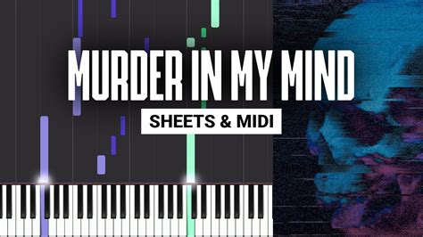 Murder In My Mind - KORDHELL - Piano Tutorial - Sheet Music & MIDI ...