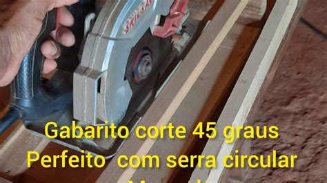 Como Fazer Corte 45 Graus - como fazer corte em 45 graus rápido e prático com esse gabarito - YouTube