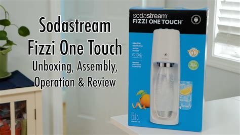 Sodastream Fizzi One Touch How To Use Review Assembly And Unboxing