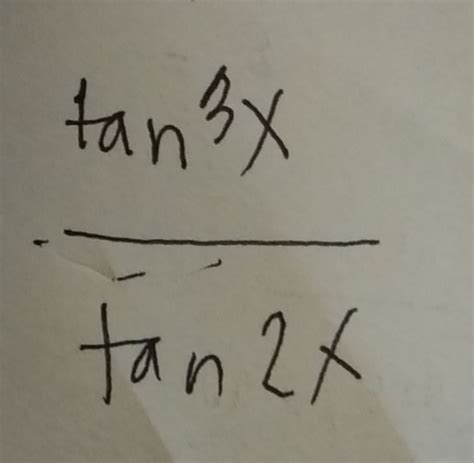 Solved Tan 3x Tan 2x [math]