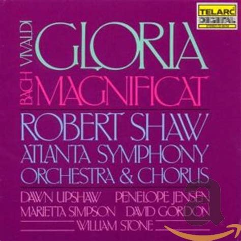 Antonio Vivaldi Johann Sebastian Bach Robert Shaw Atlanta Symphony