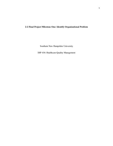 IHP 430 Milestone One Docx 2 2 Final Project Milestone One Identify