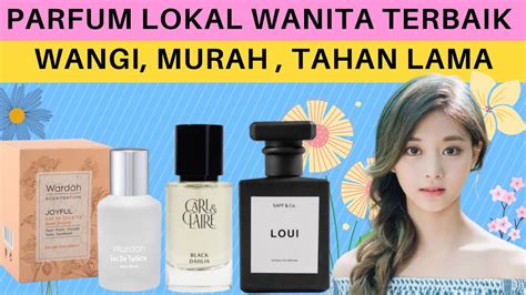 Rekomendasi Parfum Lokal Terbaik Untuk Wanita Murah Wangi Tahan