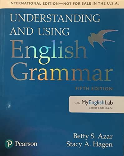 Understanding And Using English Grammar Sb With Myenglishlab