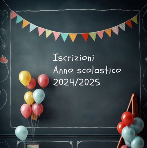 Iscrizioni Anno Scolastico 2024 2025 Istituto Comprensivo Statale Di