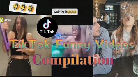 Tiktok Funny Videos Compilation Youtube