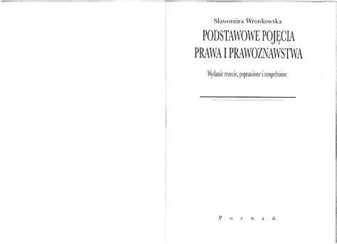 Podstawowe pojęcia prawa i prawoznawstwa Sławomira Wronkowska Prawo