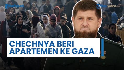 Pemimpin Chechnya Kadyrov Beri Bantuan Apartemen Ke Palestina Sebut