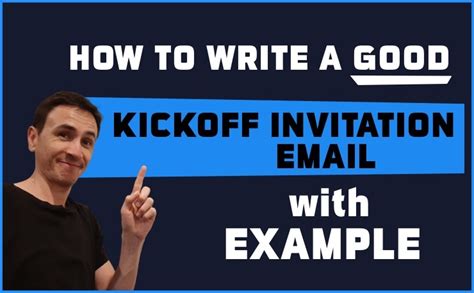 How To Write A Good Project Kickoff Invitation Email Tactical Project