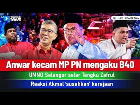 PANAS Anwar Kecam PN Ngaku B40 UMNO Selangor Selar Zafrul Reaksi