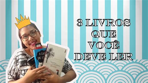 Livros Que Voc Deve Ler Semanaliter Ria Youtube