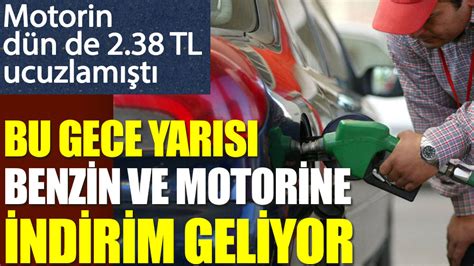 Sekt R Kaynaklar A Klad Bu Gece Yar S Benzin Ve Motorine Indirim