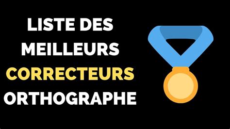 Quels Sont Les Meilleurs Correcteurs D Orthographe En Ligne Wizzelite