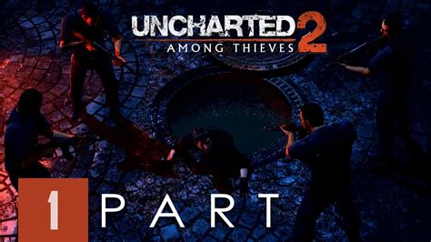 Uncharted 2 Among Thieves PS4 Cinematic Walkthrough Part 1 No