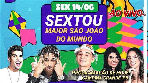 PROGRAMAÇÃO DO MAIOR SÃO JOÃO DO MUNDO HOJE 16 06 2024 AO VIVO JOÃO