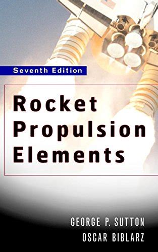 Rocket Propulsion Elements, 7th Edition - Mall Of Aviation