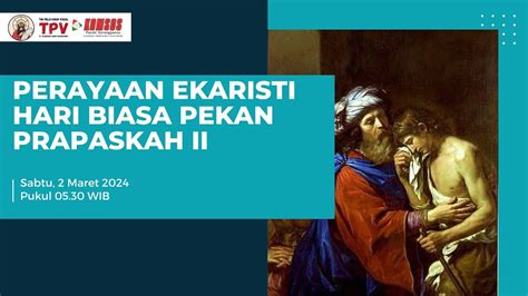 Perayaan Ekaristi Harian Pekan Prapaskah Ii Sabtu Maret