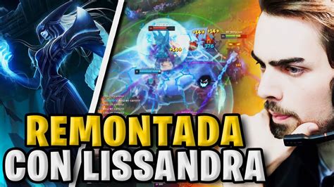 Remontada Epica Con Lissandra Mid Lan El Peor Servidor Del Mundo