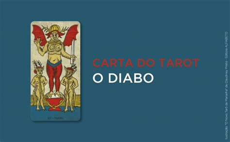 Carta O Diabo Tarot - O Diabo - Significado E Definições Da Carta No Tarot | iQuilibrio.com