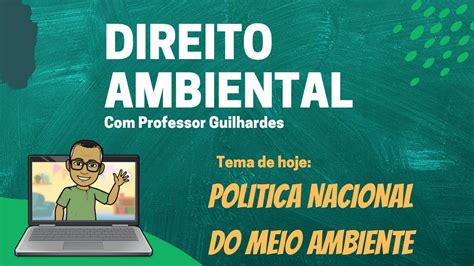 Política Nacional Do Meio Ambiente Youtube