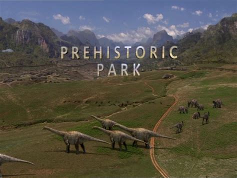 Prehistoric Park | Dinopedia | FANDOM powered by Wikia