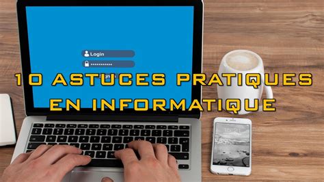 10 Astuces pratiques en informatique à absolument connaître YouTube