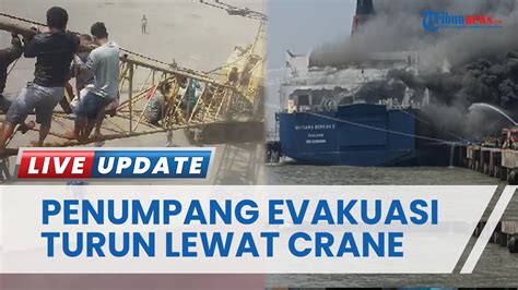 KMP Mutiara Berkah I Terbakar Saat Sandar Di Pelabuhan Indah Kiat