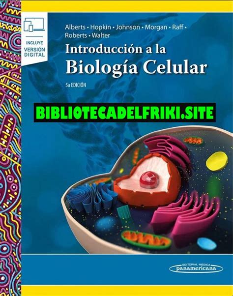 Introducci N A La Biolog A Celular Ta Ed Alberts Descargar Pdf