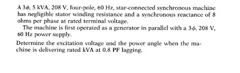 Answered A 34 5 Kva 208 V Four Pole 60 Hz Bartleby