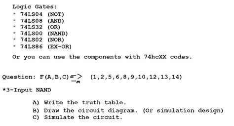 Solved Logic Gates: * 74LS04 (NOT) * 74LS08 (AND) * 74LS32 | Chegg.com